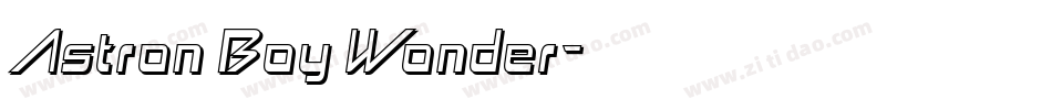 Astron Boy Wonder字体转换